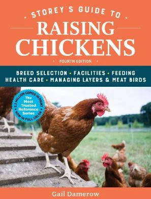 Storey's Guide To Raising Chickens 4th Edition (Raising Chickens)