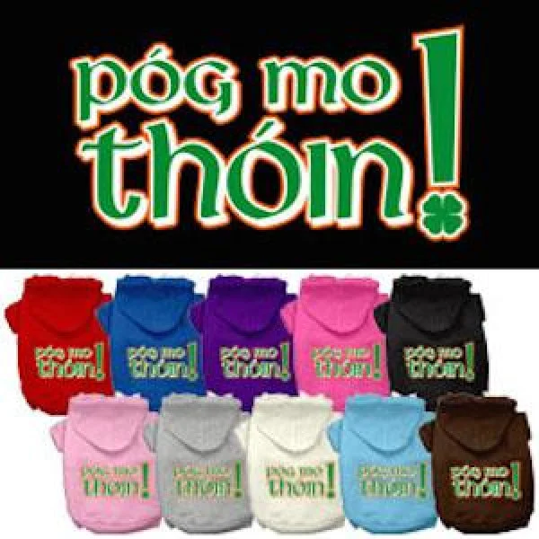 Pog Mo Thoin Screen Print Pet Hoodie